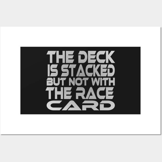 Stacked Deck (Race Card) Idium Series Wall Art by Village Values